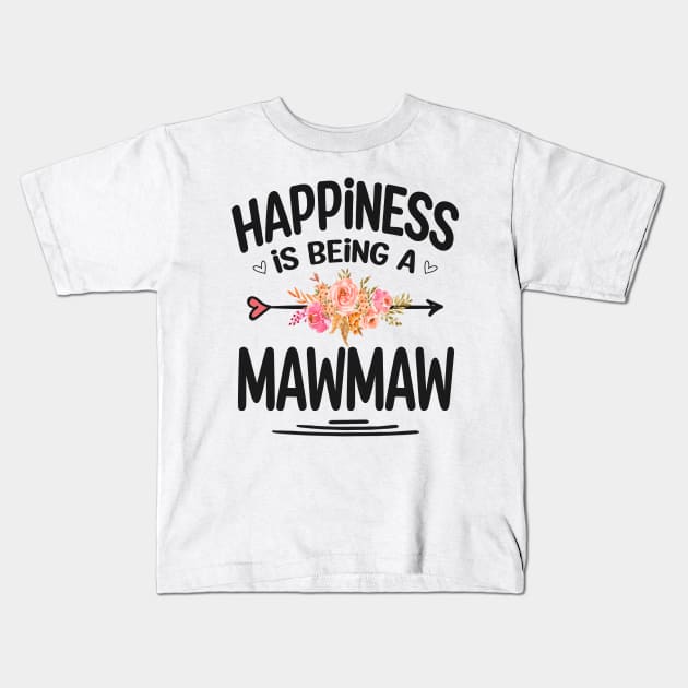 Mawmaw happiness is being a mawmaw Kids T-Shirt by Bagshaw Gravity